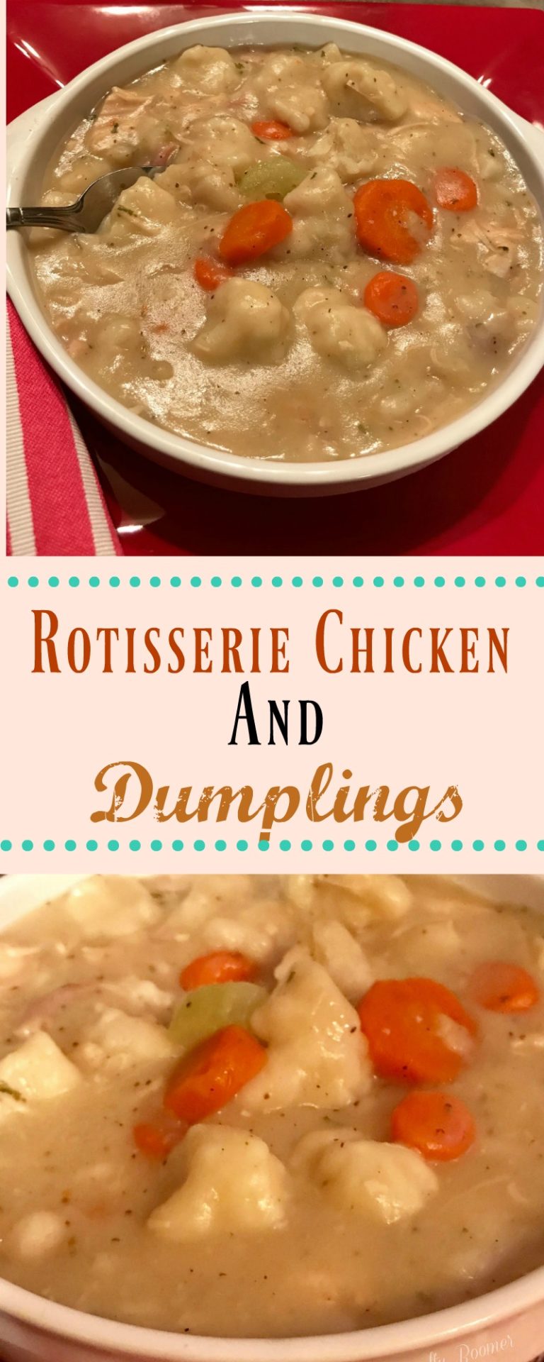 Rotisserie Chicken and Dumplings is the perfect comfort food that has that classic down home taste.